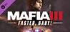 Mafia III: Faster, Baby!