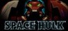 Space Hulk