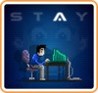 STAY