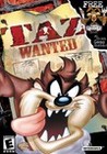 Taz Wanted