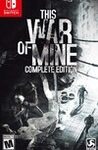 This War of Mine: Complete Edition cover